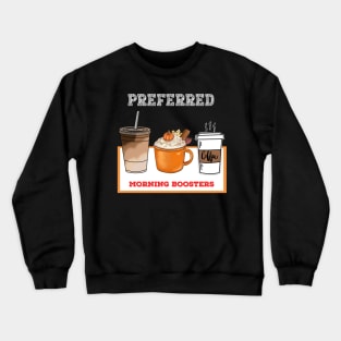 Coffee Lover Design Crewneck Sweatshirt